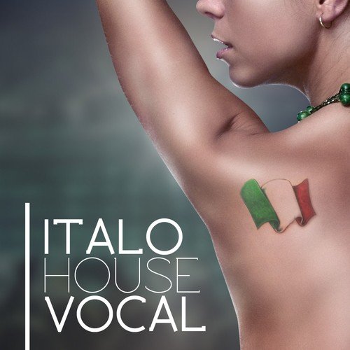Italo Vocal House