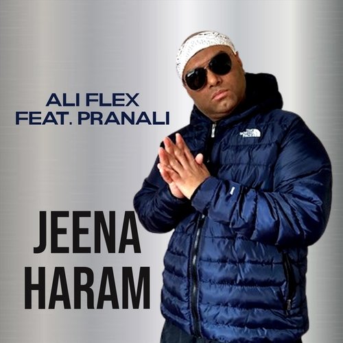 Jeena Haram (feat. Pranali)