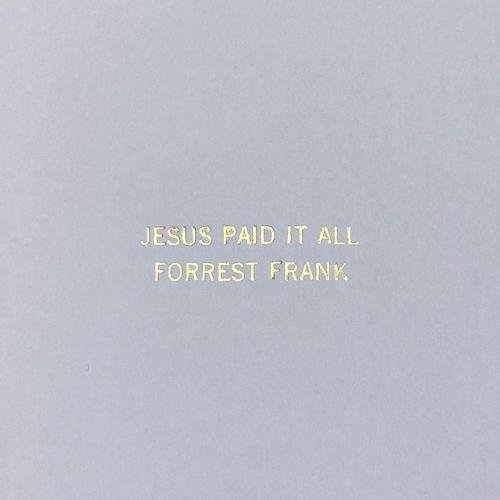 Jesus Paid It All