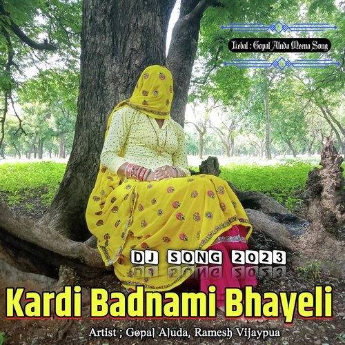 Kardi Badnami Bhayeli