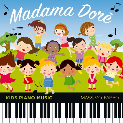 Madama Dorè (Kids Piano Music)_poster_image