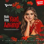 Main Tenu Yaad Aavangi