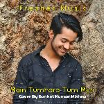 Main Tumhara Tum Meri (Cover)