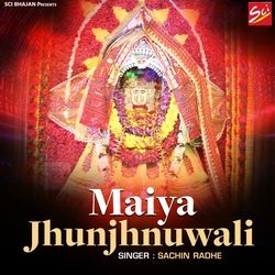 Maiya Jhunjhnuwali-KiQvCRV9flA