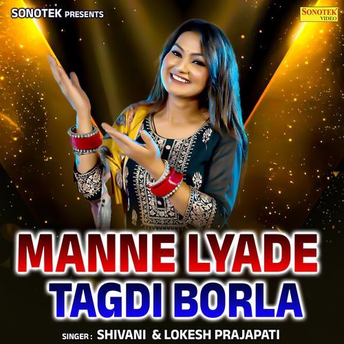 Manne Lyade Tagdi Borla