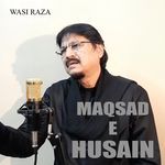 Maqsad E Husain
