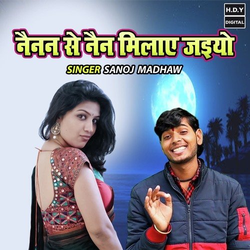 Nainan Se Nain Milaye Jaiyo
