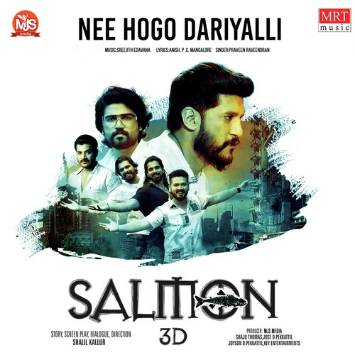 Nee Hogo Dariyalli (From &quot;Salmon 3D&quot;)