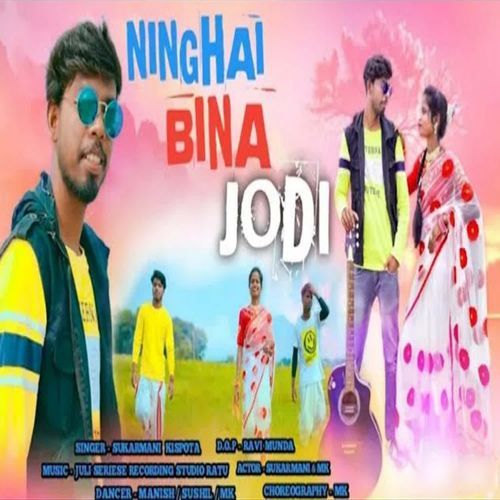 Ninghay Bina Jodi