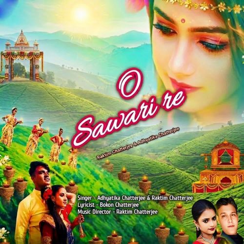 O Sawari Re