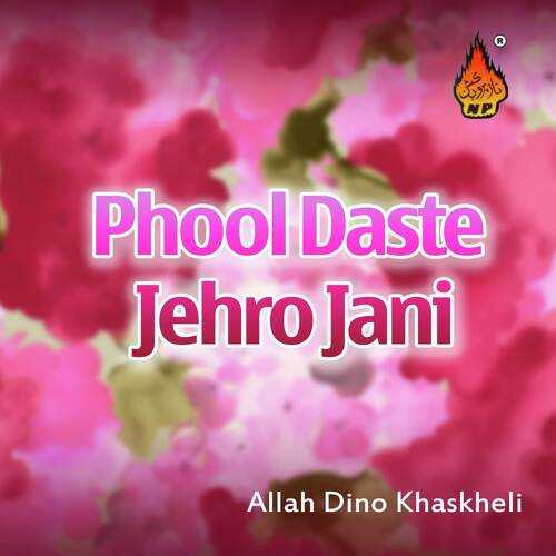 Phool Daste Jehro Jani