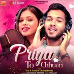 Priya to Chhuan