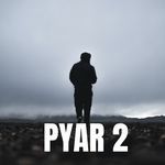 Pyar 2