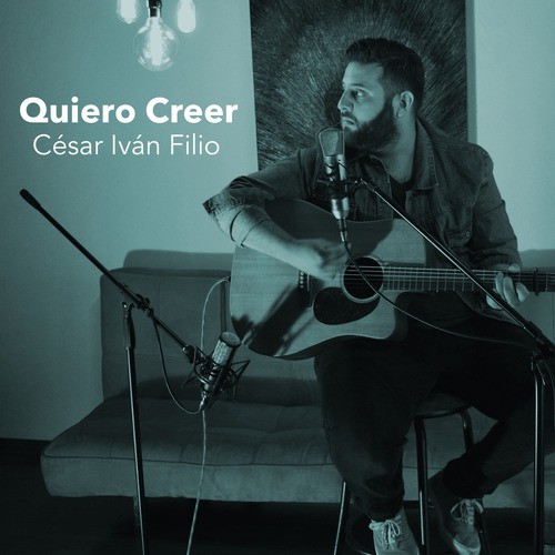 Quiero Creer