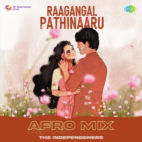 Raagangal Pathinaaru - Afro Mix