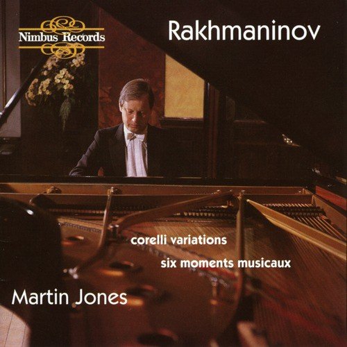 Rachmaninoff: Corelli Variations & Six Moments Musicaux