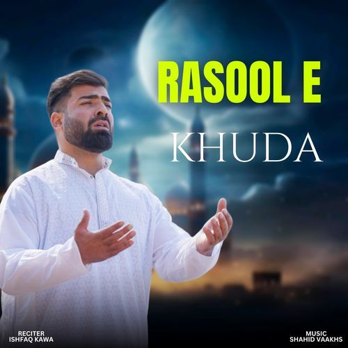 Rasool E Khuda