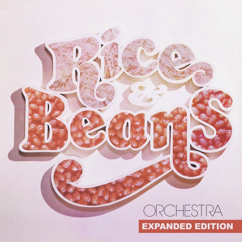 Rice &amp; Beans Orchestra (Expanded Edition) [Digitally Remastered]_poster_image