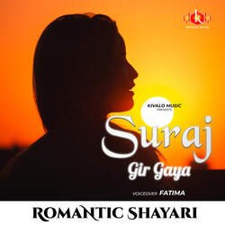 Romantic Shayari Female - Suraj Gir Gaya-FDs6VTJ9BAA