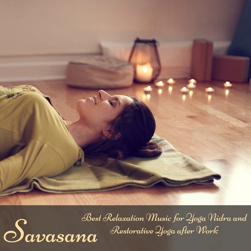 The Sound of Nature - Savasana