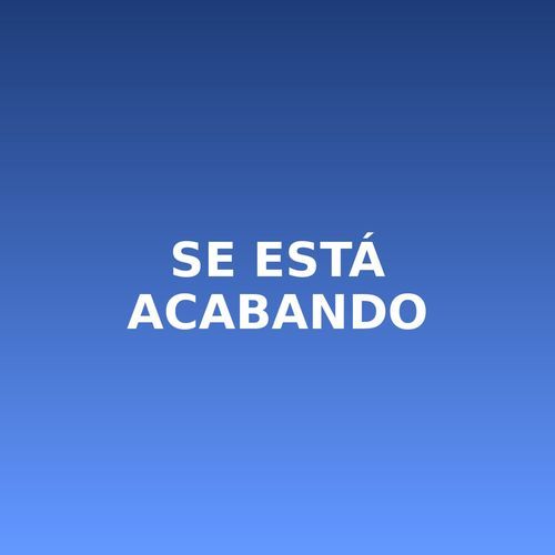 Se está acabando cover art