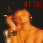 She Said