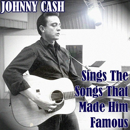 Sings The Songs That Made Him Famous