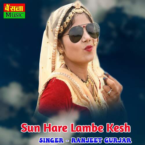 Sunhare Lambe Kesh
