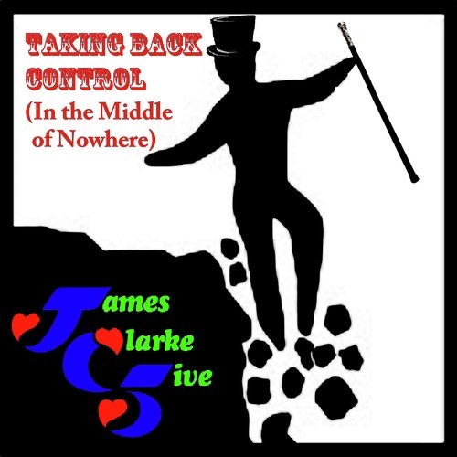 Taking Back Control (In the Middle of Nowhere) cover art