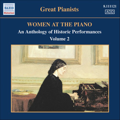 Women At The Piano - An Anthology Of Historic Performances, Vol. 2 (1926-1950)