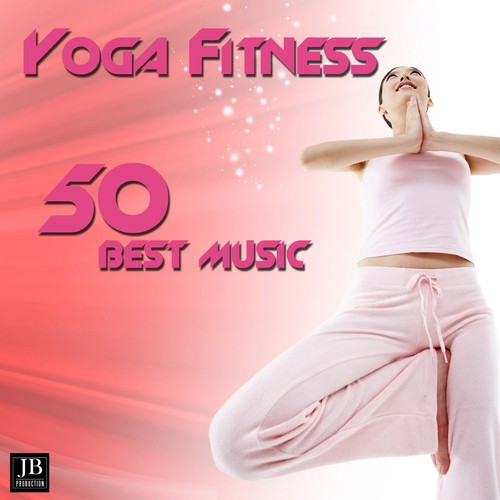 Yoga Fitness (50 Best Music)