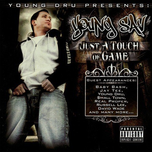 Young Dru Presents Just a Touch of Game