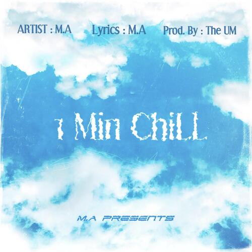 1 Min Chill