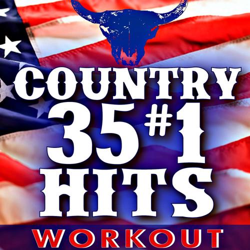 35 #1 Country Hits! Workout