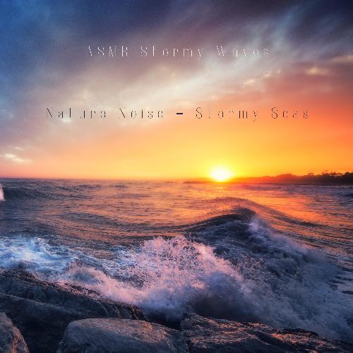 ASMR Stormy Waves cover art