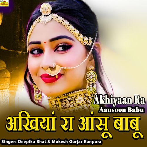 Akhiyaan Ra Aansoon Babu