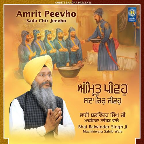 Amrit Peevho Sada Chir Jeevho