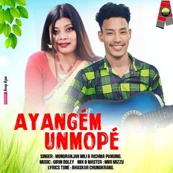 Ayangem Unmope-CjkeRkV3ZXU