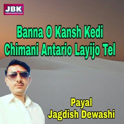 Banna O Kansh Kedi Chimani Antario Layijo Tel-GiBeSzdEegU