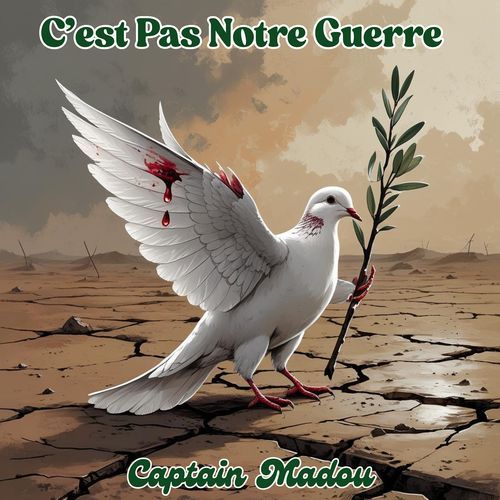 C'est Pas Notre Guerre cover art