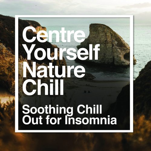 Soothing Chill Out for Insomnia cover art