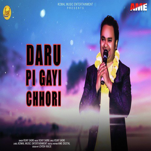 Daru Pi Gayi Chhori - Single
