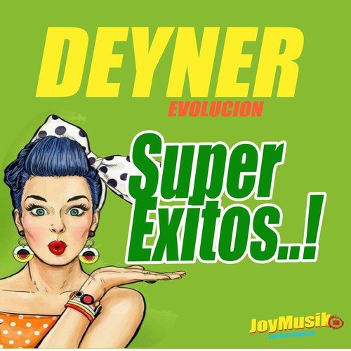 Deyner Evolución Super Éxitos (Radio Edit)_poster_image