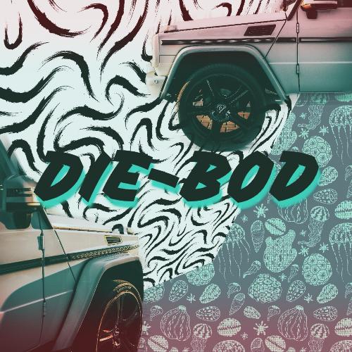 Die Bod (Original Mix)