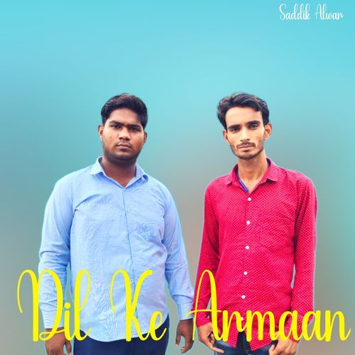 Dil Ke Armaan