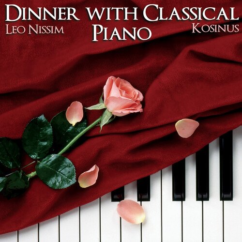 Dinner With Classical Piano