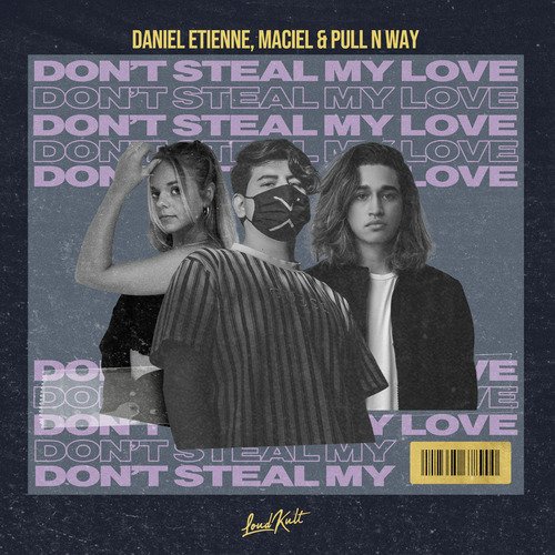 Don&#039;t Steal My Love_poster_image