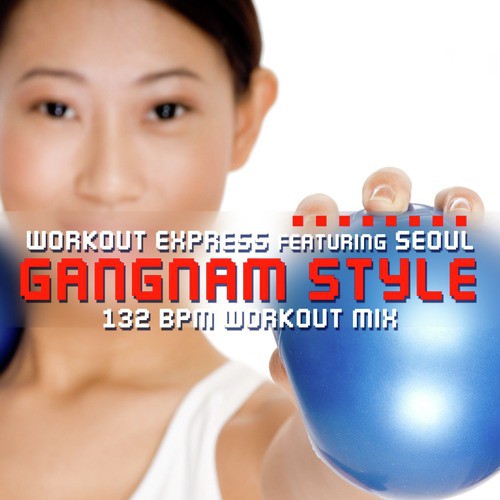 Gangnam Style (132 BPM Workout Mix)_poster_image