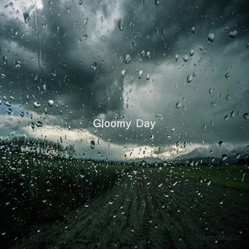 Gloomy Day (feat. MetalRobo)