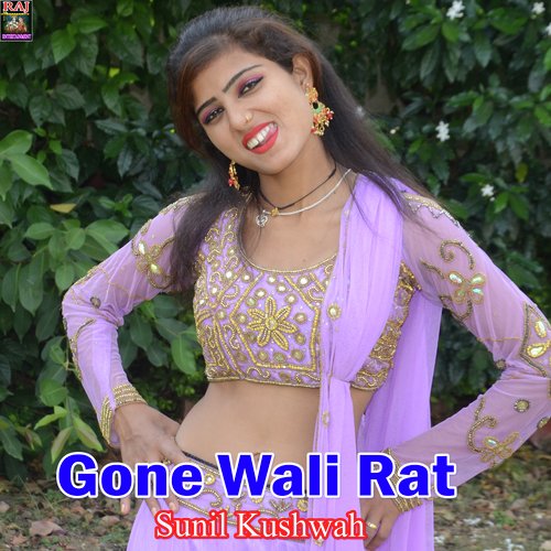 Gone Wali Rat